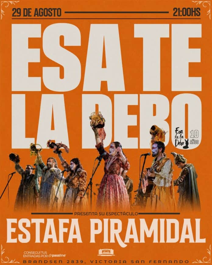 Esa Te La Debo presenta &ldquo;Estafa Piramidal&rdquo; en el Centro Cultural La Cuadra